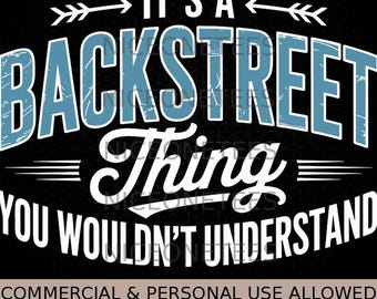 Es una cosa de Backstreet que no entenderías Svg Png