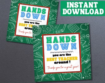 Hands Down You're the Best Teacher Around Tag, Teacher Appreciation Gift Tag, Teacher Thank You Gift, Teacher Gift Idea, Digital Download