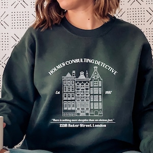 221B Baker Street Sweatshirt, Sherlock Holmes, Book Shirt, Literature Gift, Gift for Book Lover, Benedict Cumberbatch, John Watson, Mystery