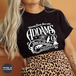 Addams Dead & Breakfast Shirt, Halloween Shirt, Goth Shirt, Addams Family Shirt, Spooky Shirt, Creepy Shirt, Morticia Addams