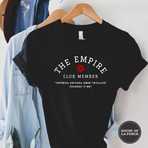 The Empire Club Member Star Wars Shirt, Dark Side Shirt, Star Wars Gift, Star Wars Fan, Darth Vader, Star Wars New Order, Kylo Ren Shirt