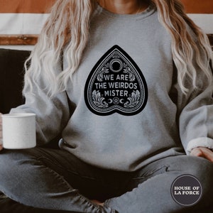 We Are the Weirdos Mister Sweatshirt, The Craft Movie, Witch Shirt, Witchcraft, Witchy Gift, Weirdo Shirt, Cute Fall Tee, Halloween Shirt