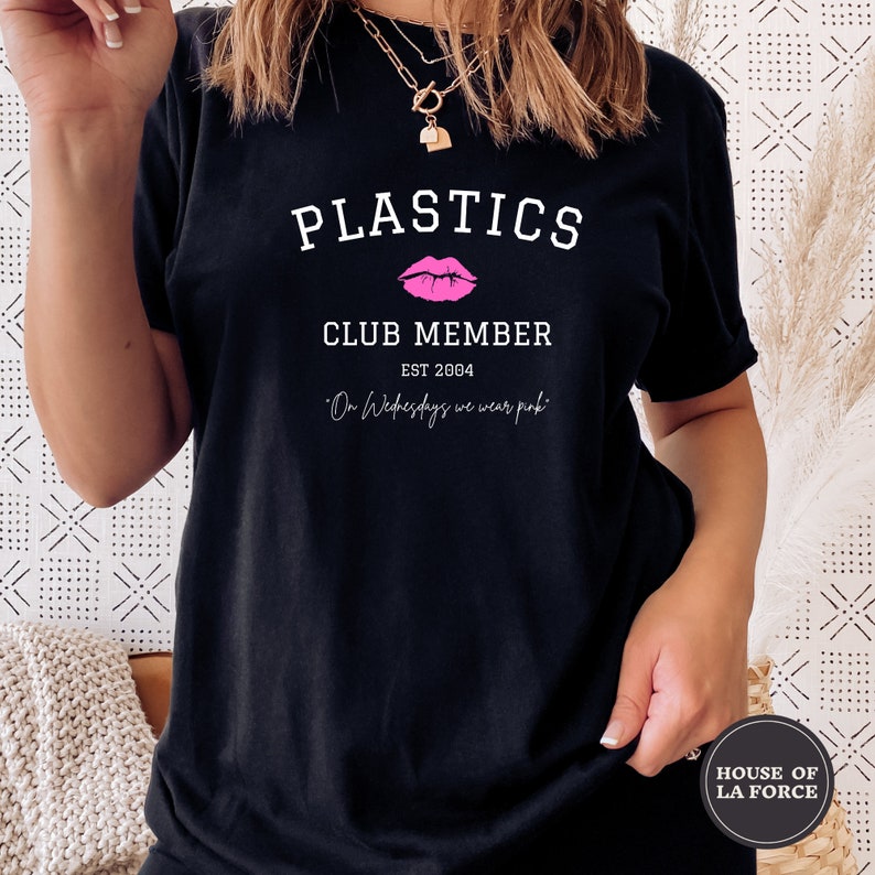 Plastics Club Member Mean Girls Shirt Mean Girls Shirt on - Etsy