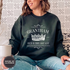 Grantham Bed & Breakfast Sweatshirt, Spill the Tea, Downton Abbey TV Show Shirt, Downton Abbey Gift, Downton Abbey Violet