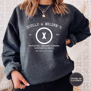 Scully & Mulder&#39;s Paranormal Investigation Sweatshirt, The X-Files, X Files Shirt, Scully And Mulder Shirt, The Truth Is Out There, 90s Tee