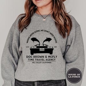 Doc Brown & McFly Time Travel Agency Sweatshirt, Back to the Future Sweatshirt, Marty McFly, Doc Emmett Brown, 1980s Movies