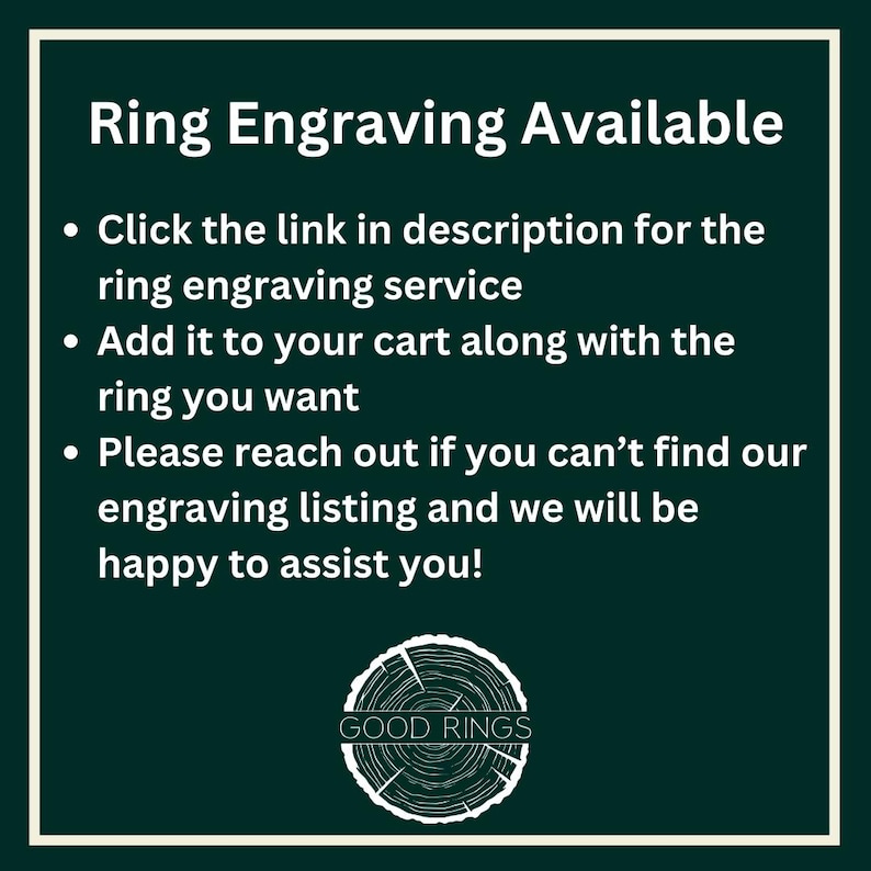 May include: Dark green graphic with white text that reads "Ring Engraving Available." Bullet points explain how to order ring engraving. The Good Rings logo is at the bottom.