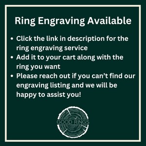 May include: White text on a dark green background with a wood grain texture. The text reads "Ring Engraving Available" and includes three bullet points with instructions on how to add engraving to a ring purchase. The image also includes a logo with the text "GOOD RINGS" in a white circle with a wood grain texture.