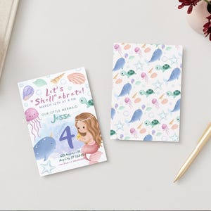 May include: A birthday invitation for a 4-year-old girl with a mermaid theme. The invitation features a mermaid with long brown hair, a narwhal, and the text "Let's "Shell"abrate!"  March 12th at 4 PM. Our Little Mermaid Jessa Turning 4. 123 Anywhere St. Any City, ST 12345.