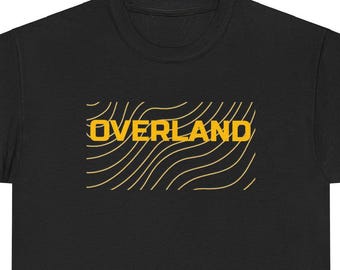 OVERLAND Typography Unisex Heavy Cotton Tee, Adventure T-Shirt, Outdoor Shirt, Hiking Apparel, Nature Lover Gift, Wanderlust Tee