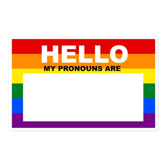 Hello My Pronouns Are Write Your Own Pronoun Name Etsy