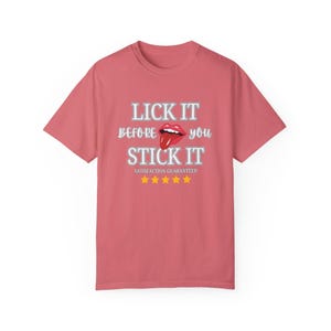 Lick It Before You Stick It Shirt, Funny Raunchy Shirt Exchange, Dirty Shirt Exchange, Inappropriate Girls Trip Shirt, Unhinged Shirts image 5