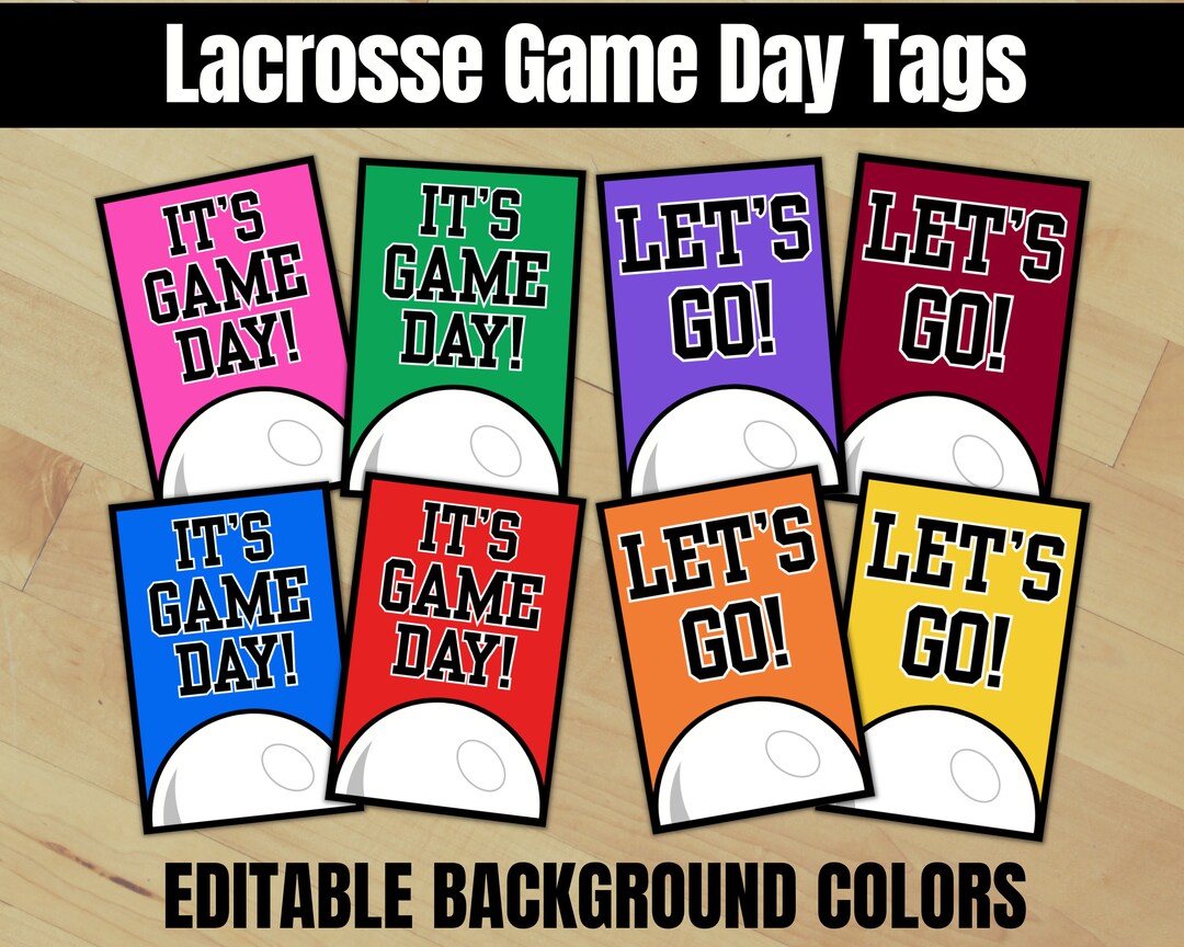 Editable Lacrosse Game Day Tags LAX Treat Bag Tags Etsy