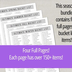 May include: Four-page seasonal bucket list bundle. Each page features over 150 items. The lists are titled: Ultimate Spring Bucket List, Ultimate Summer Bucket List, Ultimate Fall Bucket List, and Ultimate Winter Bucket List.