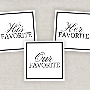 Printable His Her Our Favorite Sticker or Tag, DIY Wedding Favors, Treat Bag Tags, Unique Wedding Candy Favors, Hotel Welcome Gift Bag Idea