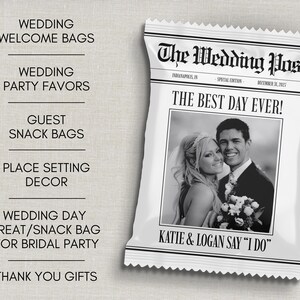 May include: A white snack bag with a newspaper-style design, titled "The Wedding Post." It features a black and white photo of a smiling couple and the text "THE BEST DAY EVER!" and "KATIE & LOGAN SAY 'I DO'". Suitable for wedding favours.