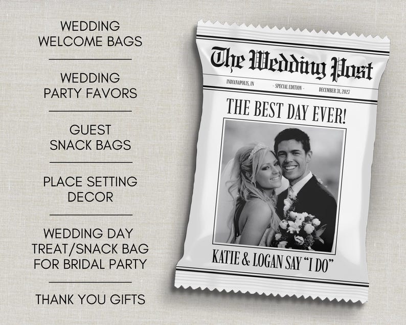 May include: A white snack bag with a newspaper-style design, titled "The Wedding Post." It features a black and white photo of a smiling couple and the text "THE BEST DAY EVER!" and "KATIE & LOGAN SAY 'I DO'". Suitable for wedding favours.