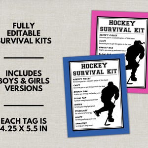 May include: Two hockey survival kit cards with a black silhouette of a hockey player. The cards are framed in blue and pink, with text that reads "Hockey Survival Kit" and a list of items like Reese's Pieces and an energy bar. The text "Fully Editable Survival Kits" is also visible.