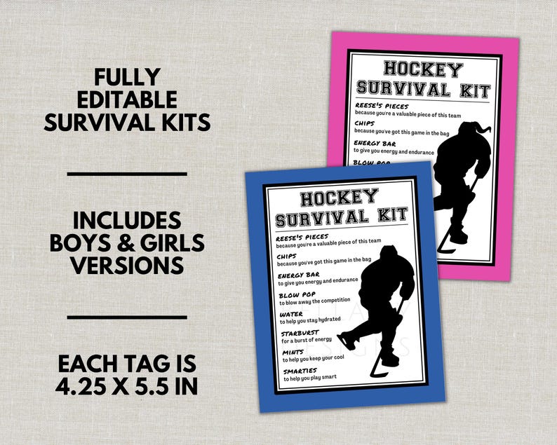 May include: Two hockey survival kit cards with a black silhouette of a hockey player. The cards are framed in blue and pink, with text that reads "Hockey Survival Kit" and a list of items like Reese's Pieces and an energy bar. The text "Fully Editable Survival Kits" is also visible.