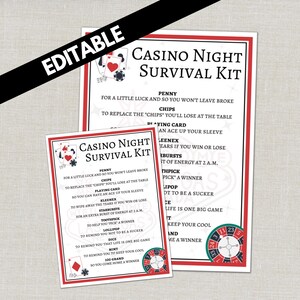May include: Two Casino Night Survival Kit printables. The larger one has a red border and includes a list of items like a penny, chips, playing card, Kleenex, and dice. The smaller card has the same design and text. The word "EDITABLE" is across the top.