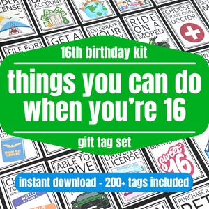 Etiquettes cadeaux pour 16e anniversaire, choses que vous pouvez faire à 16 ans