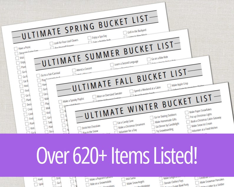May include: A stack of four bucket list printables for spring, summer, fall, and winter. Each list has checkboxes for activities. The bottom of the image has a purple banner with the text "Over 620+ Items Listed!"
