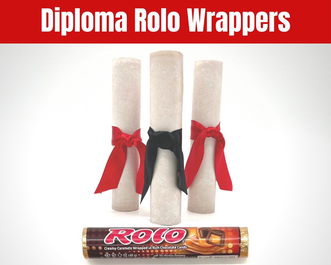 Diploma Rolo Wrapper Printable Chocolate Candy Wrappers, Grad Party ...