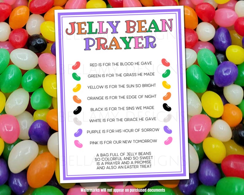 May include: A colorful image featuring a variety of jelly beans surrounding a framed print. The print reads "Jelly Bean Prayer" and lists the symbolic meaning of each jelly bean color. The background is a vibrant mix of red, green, yellow, orange, black, white, purple, and pink jelly beans.