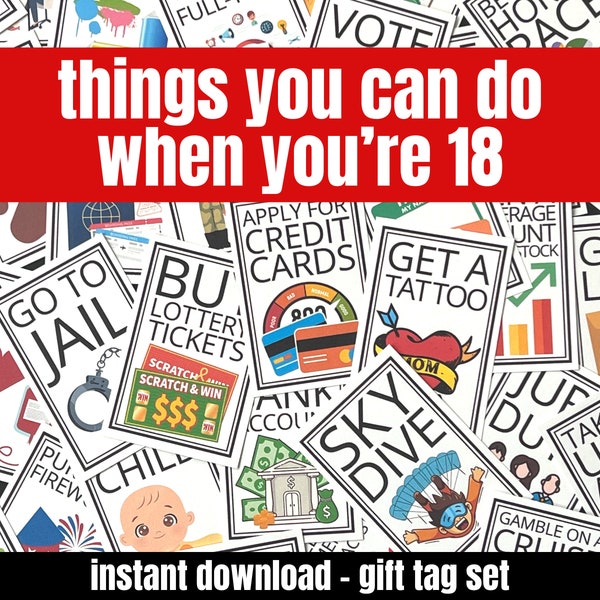 18th Birthday Gift Tag Printables, Things that you can do now that you're 18, Daughter Son Birthday Care Package Kit Gift Tag Topper