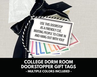 Dorm Room Doorstop Gift Tags, Back to School Care Package Kit, College Dorm Decor Door Stop, Graduation Gift, Printable Grad Party Favors