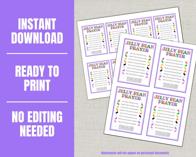 May include: Sheets of printable "Jelly Bean Prayer" cards. Each card features a colorful border and a poem explaining the meaning of different jelly bean colors. The words "Instant Download," "Ready to Print," and "No Editing Needed" are also visible.