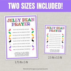 May include: Two sizes of the "Jelly Bean Prayer" printable are shown. The text is in colorful letters and includes a list of jelly bean colors and their meanings. The larger print is 3.75 x 5 inches, and the smaller is 2.5 x 3.5 inches.
