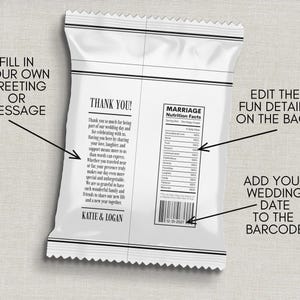 May include: White wedding favour bag with black text that reads "THANK YOU!" and "KATIE & LOGAN." The bag includes a "MARRIAGE Nutrition Facts" label and instructions to edit details and add a wedding date to the barcode.