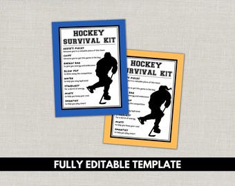 May include: Two hockey-themed printable cards. The cards have a white background with black text and a silhouette of a hockey player. The text reads "Hockey Survival Kit" and lists items like Reese's Pieces, chips, and water. The cards are framed in blue and yellow.