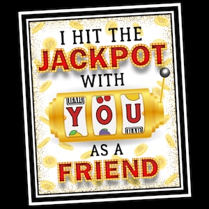 Etichette regalo di apprezzamento per gli amici, etichetta regalo della lotteria "Ho vinto il jackpot", etichetta di ringraziamento per il migliore amico, etichetta per sacchetti di caramelle dell'amicizia per bomboniere
