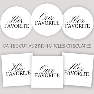 Printable His Her Our Favorite Sticker or Tag, DIY Wedding Favors, Treat Bag Tags, Unique Wedding Candy Favors, Hotel Welcome Gift Bag Idea
