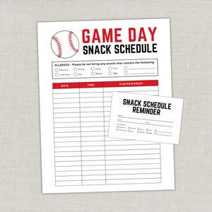 Puede incluir: Una hoja impresa en blanco con un gráfico de béisbol y el texto "GAME DAY SNACK SCHEDULE". Incluye una tarjeta más pequeña de "SNACK SCHEDULE REMINDER". Presenta secciones para fechas, horas e información sobre alergias.