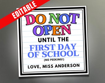 Do Not Open until First Day of School Gift Tag, Mystery Gift Idea, Welcome Back to School Treat Tags,Kids Teachers PTO PTA  Co Workers Gift