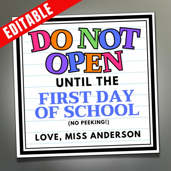 Do Not Open until First Day of School Gift Tag, Mystery Gift Idea, Welcome Back to School Treat Tags,Kids Teachers PTO PTA  Co Workers Gift