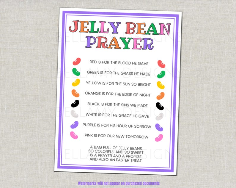 May include: A colorful print titled "Jelly Bean Prayer" with a purple border. The text lists the meaning of jelly bean colors, such as red for blood and green for grass. The bottom text reads "A bag full of jelly beans...and also an Easter treat."