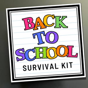 Etiquettes cadeaux pour la rentrée, Kit de survie personnalisé pour élèves, Enseignants, Parents, Étiquettes de remerciement, Étiquette de sac cadeaux pour cadeaux