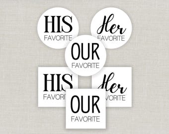 Printable His Her Our Favorite Sticker or Tag, DIY Wedding Favors, Treat Bag Tags, Unique Wedding Candy Favors, Hotel Welcome Gift Bag Idea