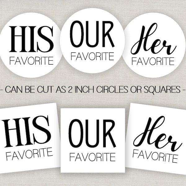 Printable His Her Our Favorite Sticker or Tag, DIY Wedding Favors, Treat Bag Tags, Unique Wedding Candy Favors, Hotel Welcome Gift Bag Idea