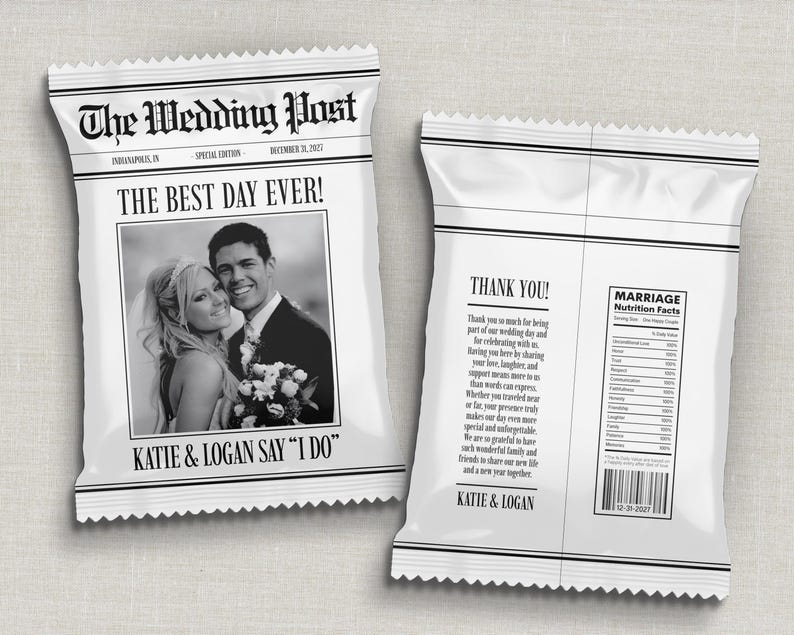 May include: Two white snack bags with a newspaper-style design. The front bag features a black and white photo of a couple and the text "The Best Day Ever!" and "Katie & Logan Say 'I Do'". The back bag has text and a nutrition facts label.
