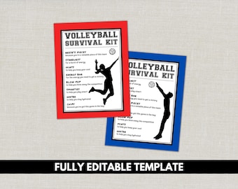May include: Two volleyball survival kit templates, one red and one blue, with a black and white volleyball player graphic. The text includes "Volleyball Survival Kit" and a list of items like "Reese's Pieces" and "Water". The bottom text reads "FULLY EDITABLE TEMPLATE".