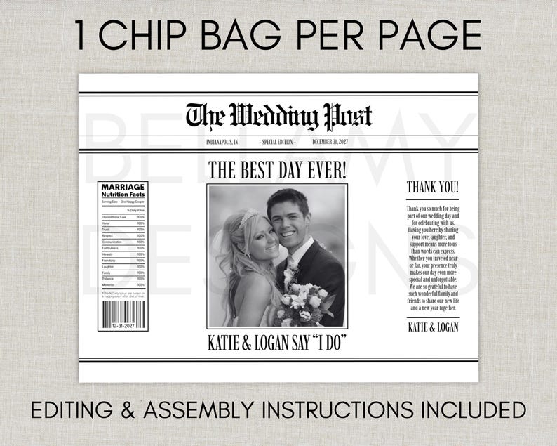 May include: A wedding-themed chip bag design in black and white, resembling a newspaper front page. It features the headline "The Best Day Ever!" and a photo of a couple. Text includes "Katie & Logan Say 'I Do'" and a thank you message.