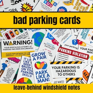 Bad Parking Cards, Leave Behind Windshield Notes, Bad Driver Novelty Cards, Car Note Stocking Stuffer, Sarcastic Funny Gift, Gag Gift Idea