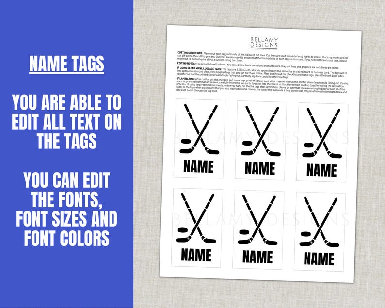 May include: A sheet of printable name tags with a hockey theme. Each tag features a black hockey stick and puck graphic with the word "NAME" below. The blue background text reads "NAME TAGS" and "YOU ARE ABLE TO EDIT ALL TEXT ON THE TAGS".
