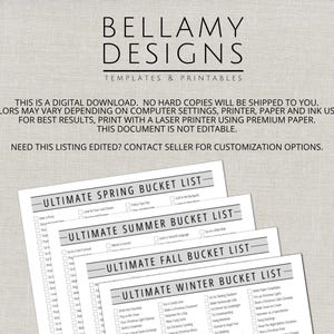 May include: A stack of four printable bucket lists for spring, summer, fall, and winter. Each list has a header and checkboxes for activities. The top of the image has the text "BELLAMY DESIGNS TEMPLATES & PRINTABLES".