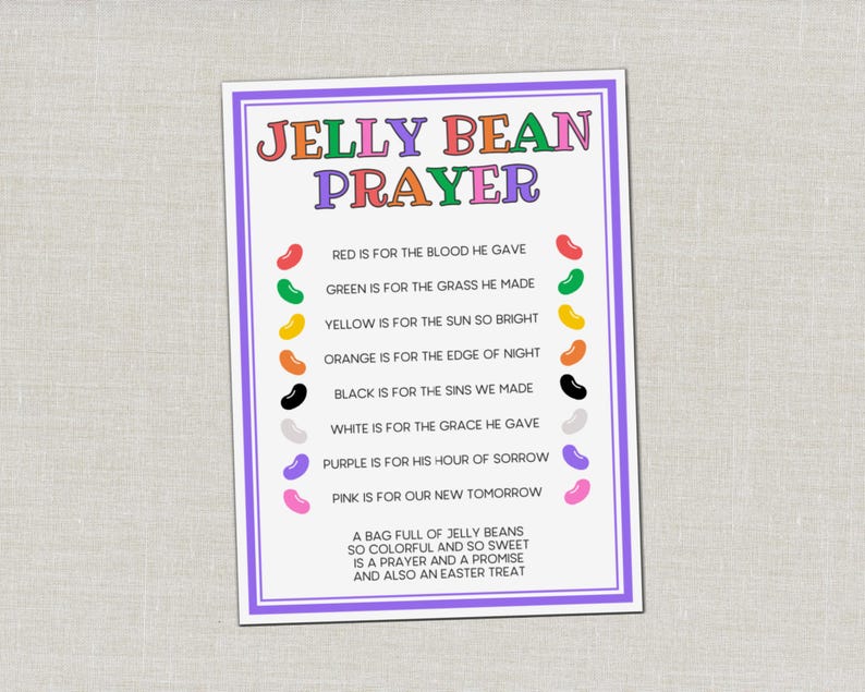 May include: A rectangular print with a purple border features the text "JELLY BEAN PRAYER" in colorful letters. The prayer explains the meaning of jelly bean colors, with a bag of jelly beans at the bottom. The print is on a light background.